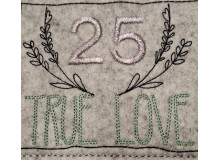 Stickdatei - True Love Hochzeit Silberhochzeit Goldhochzeit Jubiläum